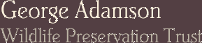 George Adamson Wildlife Preservation Trust